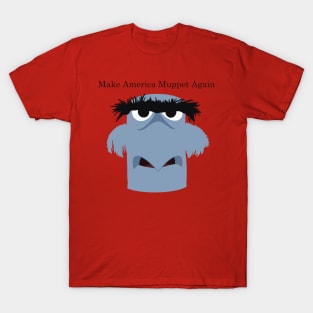 Make America Muppet Again T-Shirt